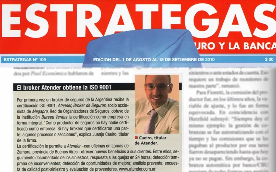 Nota de la revista ESTRATEGAS sobre la certificación ISO 9001 de Atender Seguros, 2009