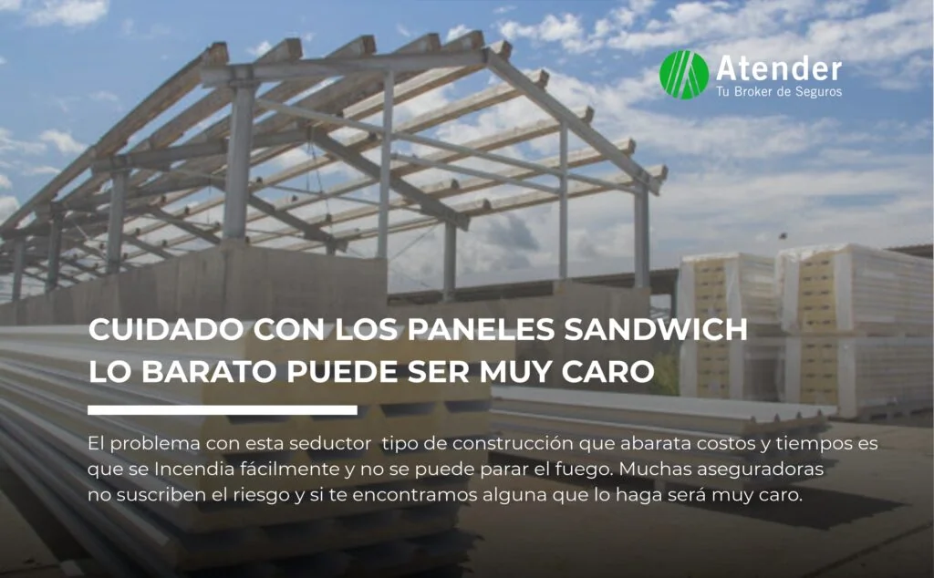 CUIDADO con los Paneles Sandwich  | Lo barato puede ser muy caro