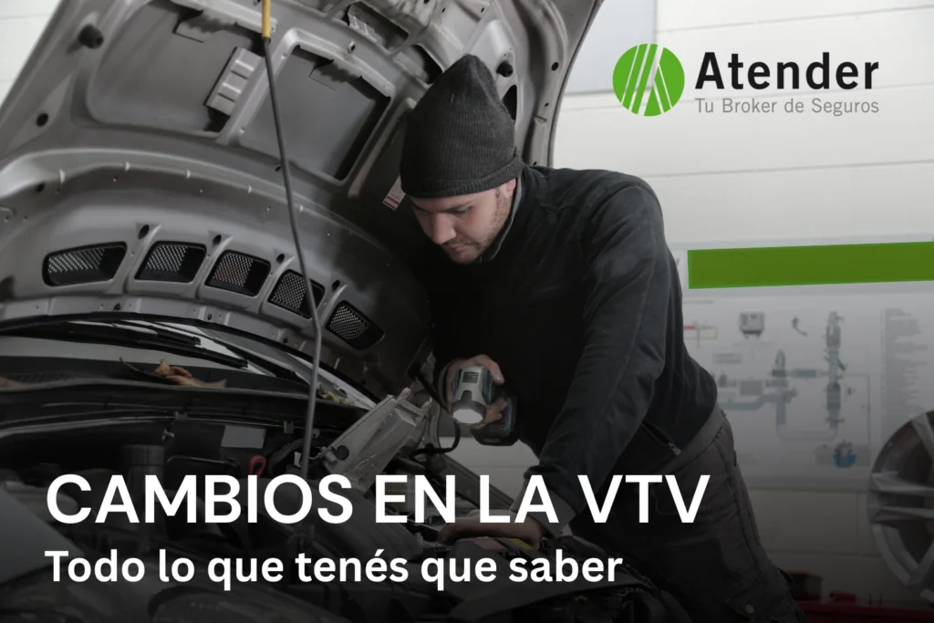 Cambios en la VTV: lo que tenés que saber